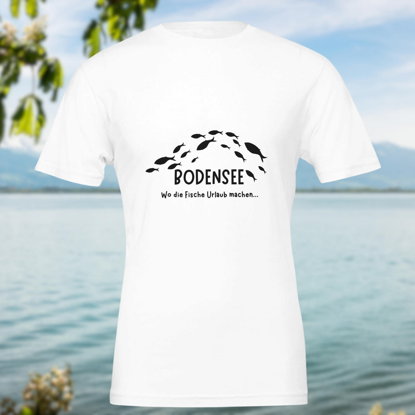 Fische machen Urlaub / Bodensee Unisex Souvenir Shirt